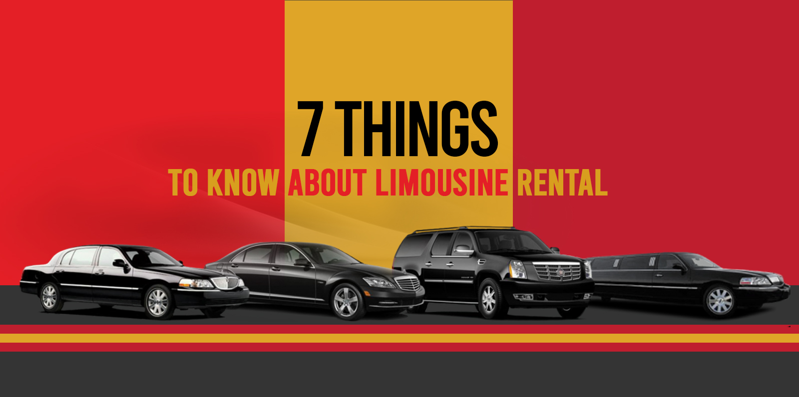 Seven Things To Know About Limousine Rental